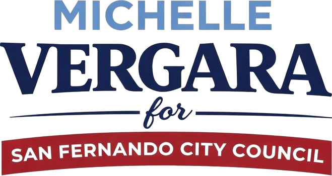 Michelle Vergara for San Fernando City Council